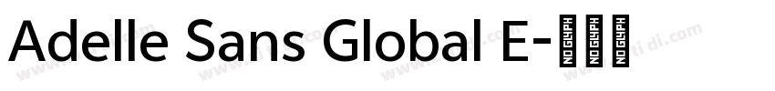 Adelle Sans Global E字体转换